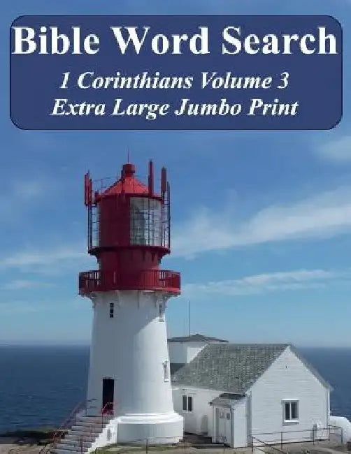 Bible Word Search 1 Corinthians Volume 3: King James Version Extra Large Jumbo Print by T. W. Pope