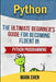 Python: The Ultimate Beginner's Guide for Becoming Fluent in Python Programming by Mark Chen