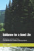 Guidance for a Good Life: Meditations on Scripture Texts from the Revised Common Lectionary Year A by Ross West