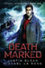 Death Marked by Michael La Ronn