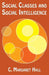 Social Classes and Social Intelligence by C. Margaret Hall