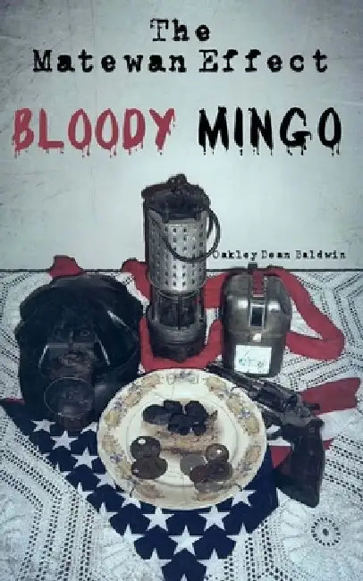 The Matewan Effect: Bloody Mingo by Doris Barber Baldwin