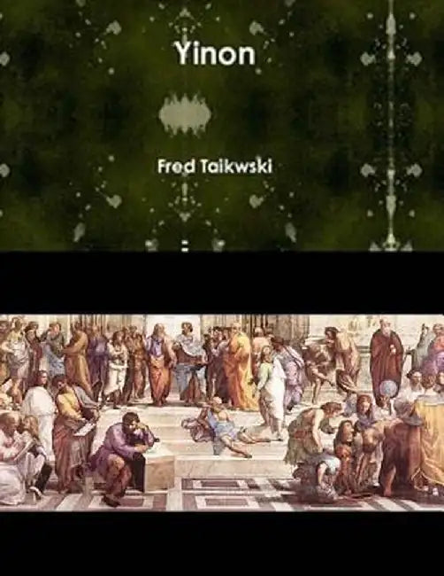 Yinon: A Greater Israel by Taikowski, MR Frederick Michael