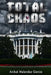 Total Chaos by Anibal Melendez