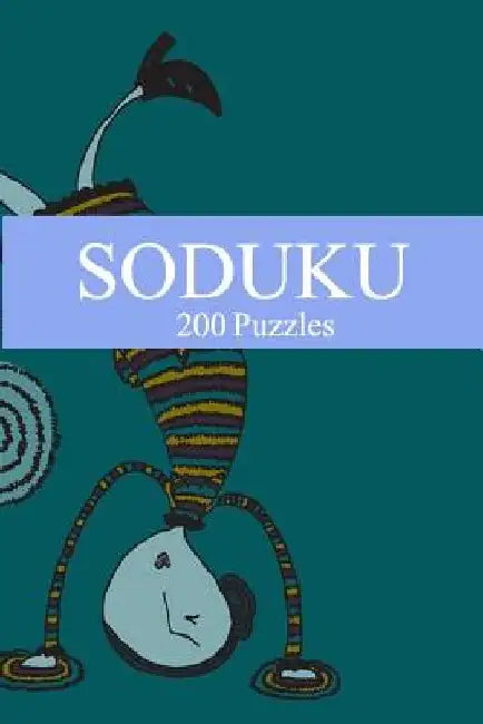 Soduku: 200 puzzles-5th edition by Moe Szyslak