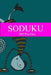 Soduku: 200 Puzzles-6th Edition by Moe Szyslak