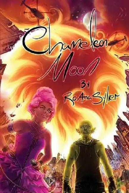 Chameleon Moon by Roanna Sylver