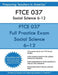 FTCE 037 Social Science 6-12: FTCE Social Science 6-12 by Preparing Teachers in America