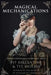 Magical Mechanications by Tee Morris