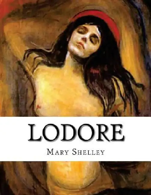 Lodore by Mary Shelley