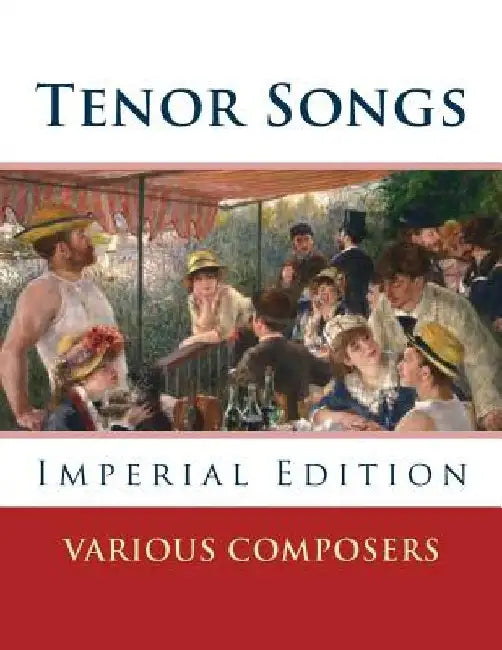 Tenor Songs: Imperial Edition by Various