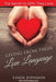Giving from Their Love Language: The Secrets to Gifts They Love by Johnson, Linda