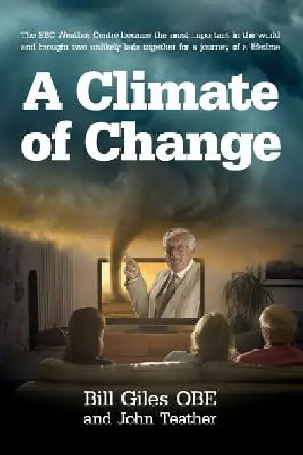 A Climate of Change by John Teather