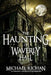 The Haunting of Waverly Hall by Michael Richan