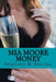 Mia Moore Money by Stephanie Marie Bunting