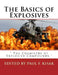 The Basics of Explosives: " The Chemistry of Explosive Compounds " by Paul F. Kisak