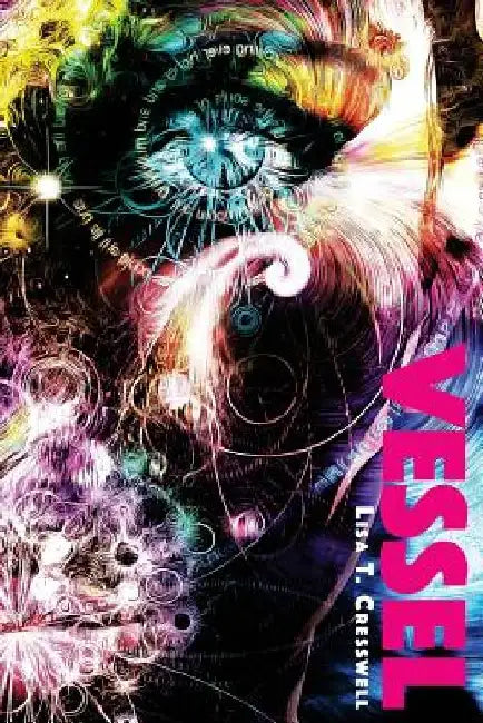 Vessel by Lisa T. Cresswell