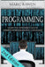 programming: Learn the Fundamentals of Computer Programming Languages by Marc Rawen