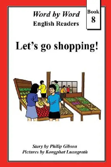 Let's Go Shopping by Philip Gibson