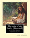 The cruise of the Snark. By: Jack London (illustrated): Snark (Ship), Voyages and travels, Oceania -- Description and travel, Polynesia by Jack London