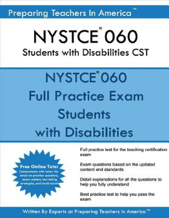 NYSTCE 060 Students with Disabilities CST: NYSTCE 060 Students with Disabilities by Preparing Teachers in America