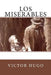 Los Miserables (Spanish Edition) by Hugo, Victor
