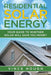 Residential Solar Energy: Your Guide to Whether Solar Will Save You Money by Vince Hough