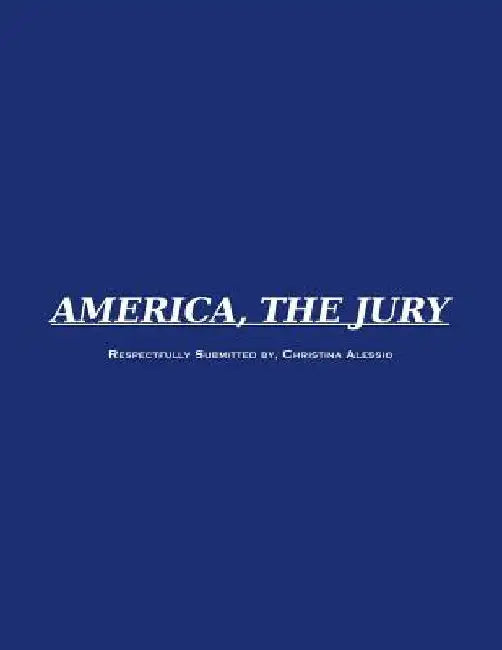 America, The Jury by Christina Alessio