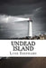 Undead Island by Luke Shephard