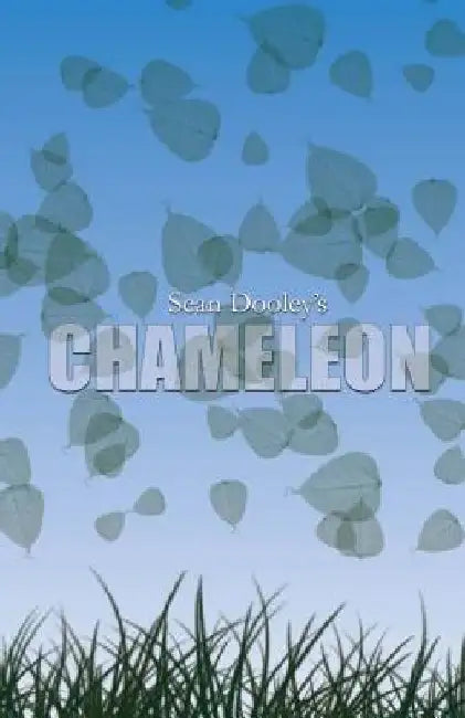 Chameleon by Sean Dooley