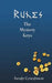 Runes: The Mystery Keys by ÄsruÞr CyneaÞsson