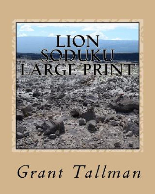 Lion Soduku Large Print by Grant Tallman