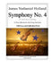 Symphony No. 4: "A Celebration of Strings" In Three Movements For String Orchestra by James Nathaniel Holland