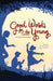 Good Words for the Young: A Child's Devotional by Jess Lederman