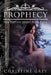 Prophecy by Christine Grey