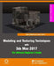 Modeling and Texturing Techniques with 3ds Max 2017: The Ultimate Beginner's Guide by Rising Polygon