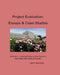 Project Evaluation: Essays and Case Studies Volume I: Creating Infrastructure Systems that Meet the Needs of Society by Carl D. Martland