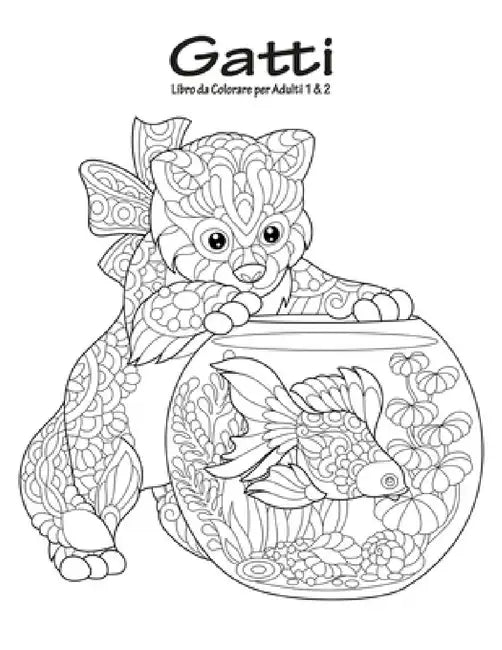 Gatti Libro da Colorare per Adulti 1 & 2 by Nick Snels