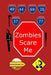 Zombies Scare Me (Russian Edition) by Oro, I. D.
