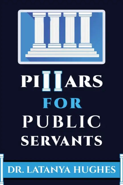 Pillars For Public Servants