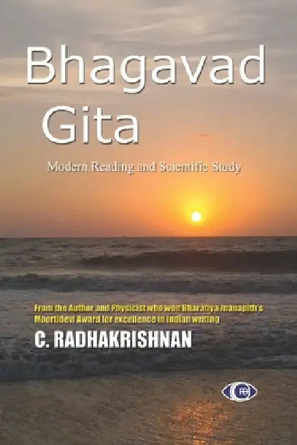 Bhagavad Gita by C. Radhakrishnan