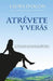 Atrévete y verás by D'Ocon, Laura