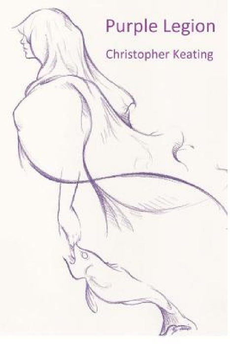 Purple Legion by Christopher Keating