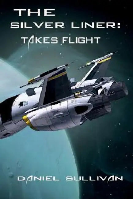 The Silver Liner: Takes Flight! by Author Services By Cu