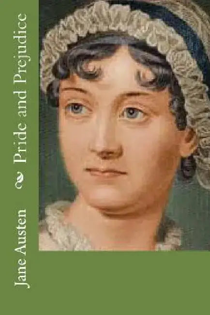 Pride and Prejudice by Jane Austen