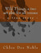 Wild Things, a two act play for all venues by Chloe Dee Noble