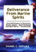 Deliverance from Marine Spirits: Powerful Prayers to Overcome Marine Spirits - Spirit Husbands and Spirit Wives - Permanently. by Daniel C. Okpara
