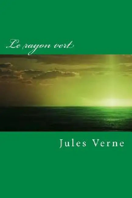 Le rayon vert by Jerome, Ballin