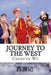 Journey to the West: XI You Ji by Wu, Cheng'en