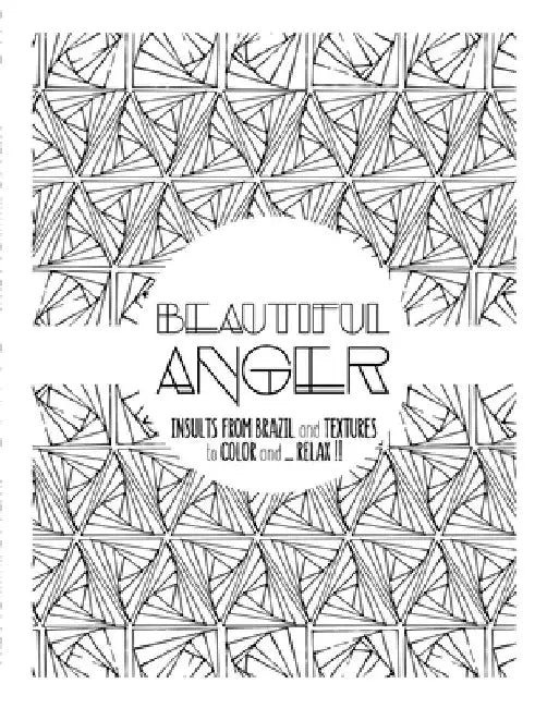 Beautiful Anger: Adult coloring book with textures and insults from Brazil by Moli